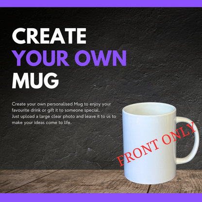 Customisable Mug - Front Only
